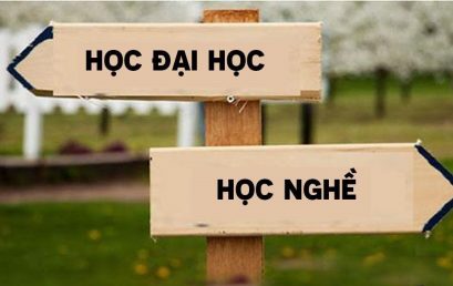 HỌC NGHỀ HAY HỌC ĐẠI HỌC