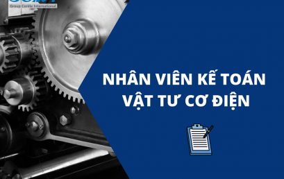 SCAVI HUẾ THÔNG BÁO TUYỂN DỤNG NHÂN VIÊN KẾ TOÁN VẬT TƯ CƠ ĐIỆN