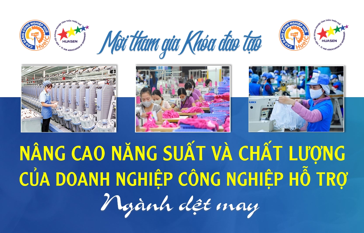Mời tham gia khóa đào tạo “Nâng cao năng suất và chất lượng của doanh nghiệp công nghiệp hỗ trợ ngành dệt may”
