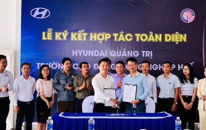 Ký kết hợp tác toàn diện với Đại lý Hyundai Quảng Trị – Chi nhánh Công ty TNHH Phước Lộc