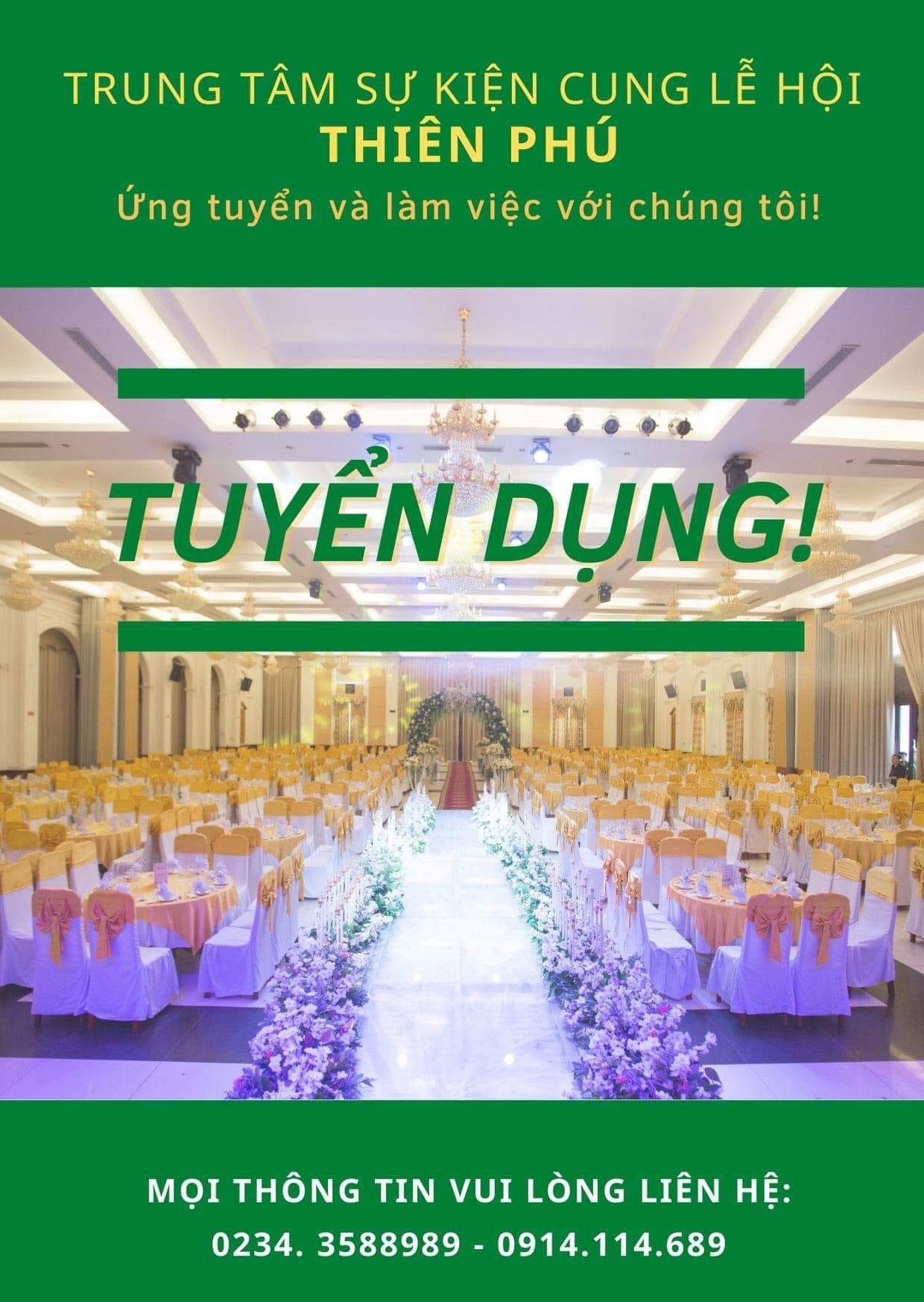 Trung tâm tổ chức sự kiện Thiên Phú tuyển dụng