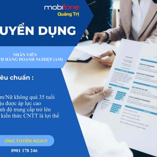 MobiFone tỉnh Quảng Trị tuyển dụng