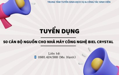 CHƯƠNG TRÌNH TUYỂN DỤNG 50 CÁN BỘ NGUỒN – BIEL CRYSTAL