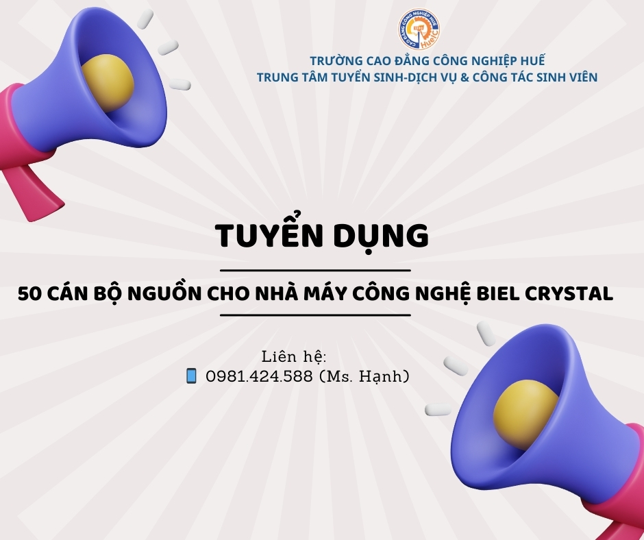 CHƯƠNG TRÌNH TUYỂN DỤNG 50 CÁN BỘ NGUỒN – BIEL CRYSTAL