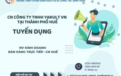 [CN Công ty TNHH Yakult VN  Tại Thành phố Huế] CẦN TUYỂN NHÂN VIÊN KINH DOANH BÁN HÀNG TRỰC TIẾP – CN HUẾ