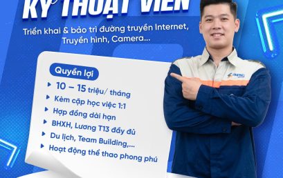 FPT HUẾ  THÔNG BÁO TUYỂN DỤNG NHÂN VIÊN KỸ THUẬT MẠNG VIỄN THÔNG