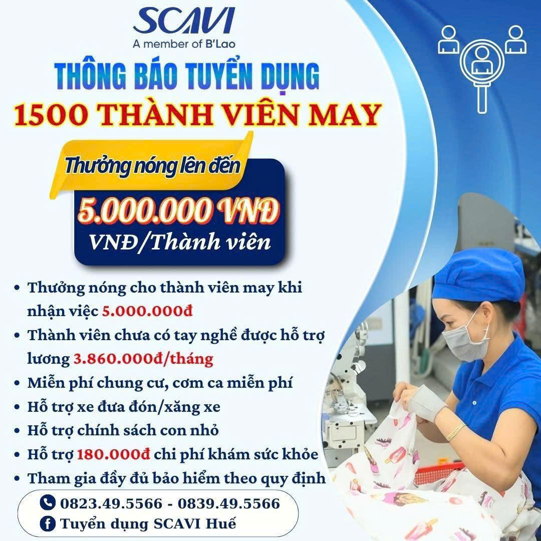 CÔNG TY SCAVI HUẾ TUYỂN DỤNG 1.500 THÀNH VIÊN MAY