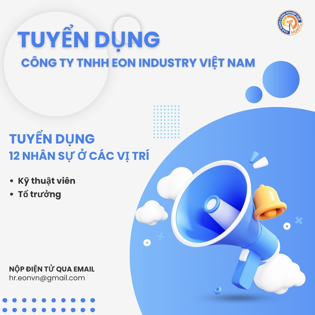 THÔNG BÁO TUYỂN DỤNG: Công ty TNHH EON Industry Việt Nam
