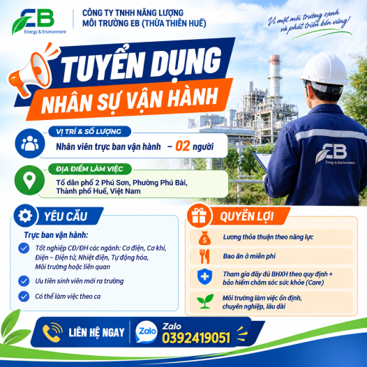 CÔNG TY TNHH NĂNG LƯỢNG MÔI TRƯỜNG EB (THỪA THIÊN HUẾ) TUYỂN DỤNG NHÂN SỰ VẬN HÀNH